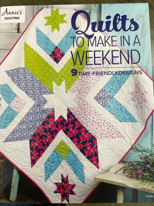 Quilts to Make in a Weekend