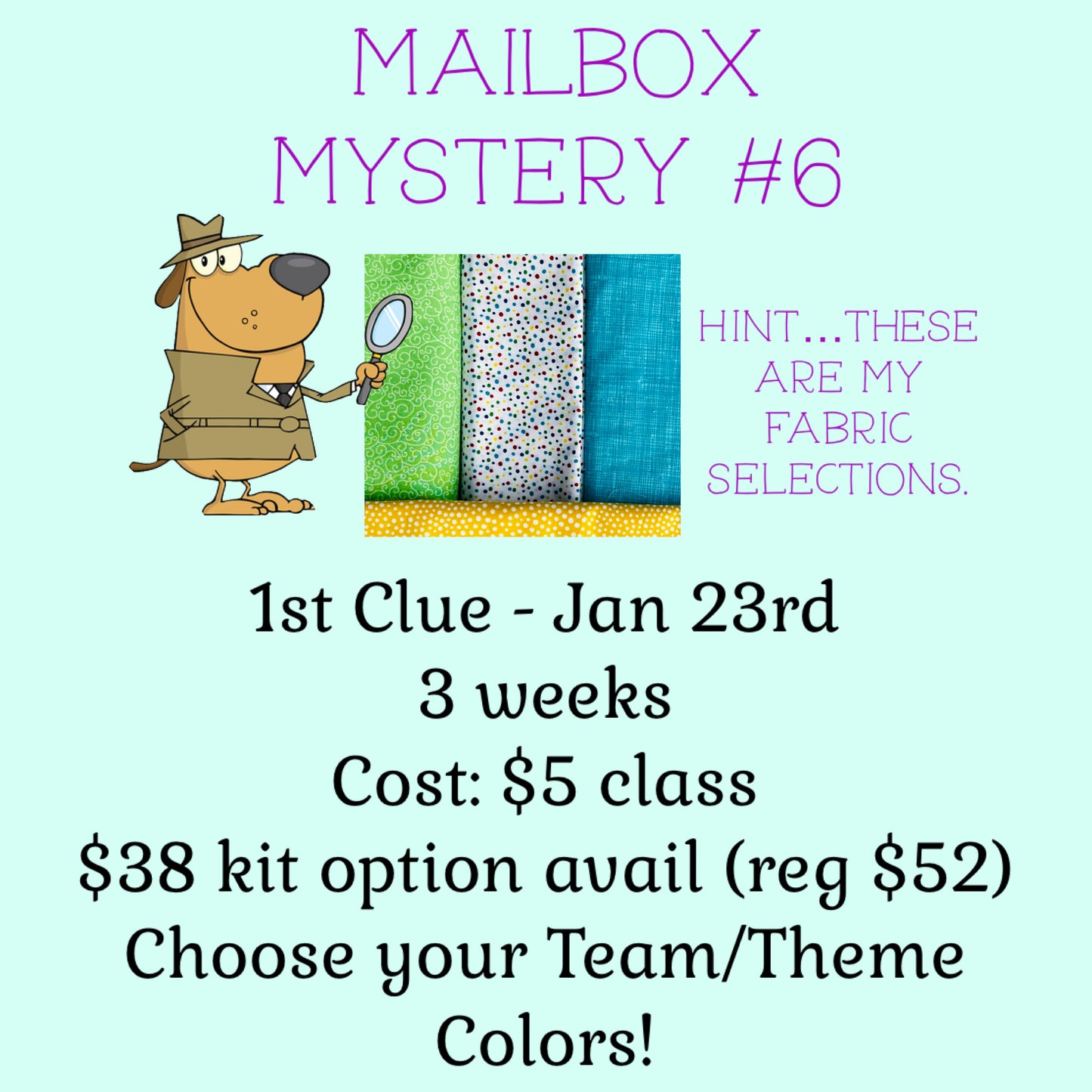 Mailbox Mystery #6 Class & Kit