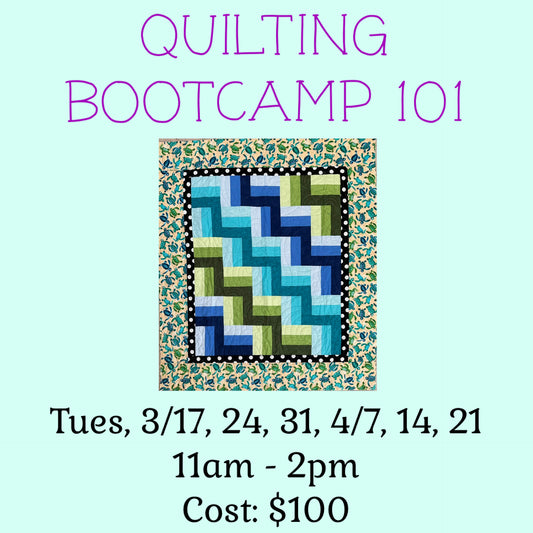 Quilting Bootcamp 101